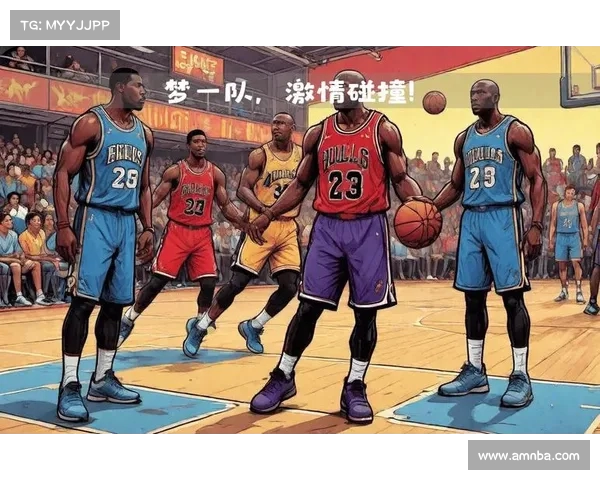 激情碰撞引爆全场 NBA精彩回顾赛季经典对决盘点